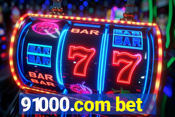 91000.com bet